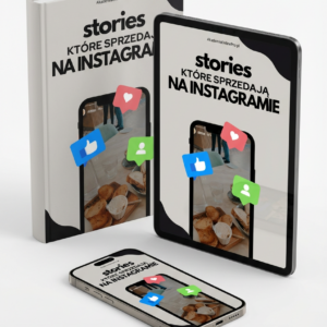 Stories, które sprzedają na Instagramie