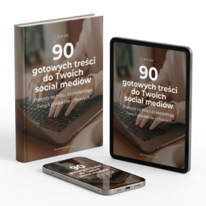 90 gotowych treści do Twoich socialmediów