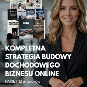 Kompletna strategia budowy dochodowego biznesu online (12 e-booków + prawa MRR/PLR)