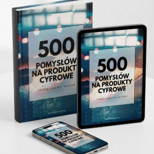 500 pomysłów na produkty cyfrowe
